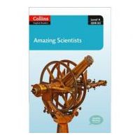 Amazing People ELT Readers. Amazing Scientists B2 Adapted - Katerina Mestheneou