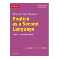 Cambridge Lower Secondary English as a Second Language, Student’s Book: Stage 7 - Nick Coates