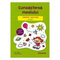 Cunoasterea mediului - Grupa mare 5-6 ani - Irina Curelea, Alexandra Albota