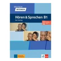 Deutsch intensiv Hören &amp; Sprechen B1. Das Training. Buch + Audio - Arwen Schnack