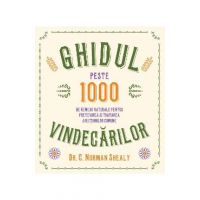 Ghidul vindecarilor - Norman Shealy