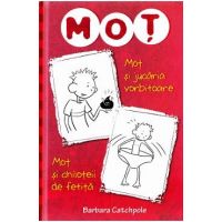Mot si jucaria vorbitoare. Mot si chiloteii de fetita - Barbara Catchpole