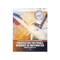 Perspective culturale generate de matematica - Clasa 5 - Costel Dobre Chites, Daniela Chites