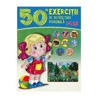 50 de exercitii de dezvoltare personala 3-4 ani