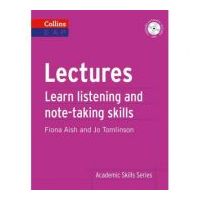 Academic Skills - Lectures B2+. Learn academic listening and note-taking skills - Fiona Aish, Jo Tomlinson