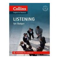 Business Skills and Communication Business Listening B1-C2. Understand what they're saying, however they say it - Ian Badger