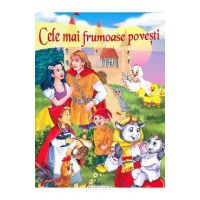 Cele mai frumoase povesti