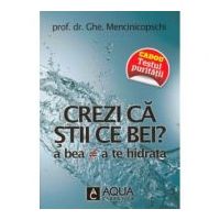 Crezi ca stii ce bei? - Ghe. Mencinicopschi
