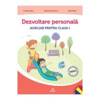 Dezvoltare personala - Clasa 1 - Aurelia Seulean, Marioara Minculescu, Elena Oltean