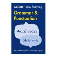 Easy Learning Grammar and Punctuation - Your essential guide to accurate English 2nd edition