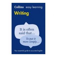 Easy Learning Writing. Your essential guide to accurate English 2nd edition