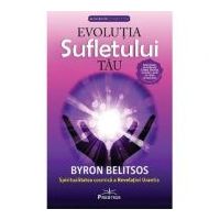 Evolutia sufletului tau - Byron Belitsos