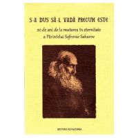 S-a dus sa-l vada precum este