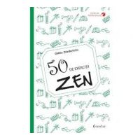 50 de exercitii zen - Gilles Diederichs
