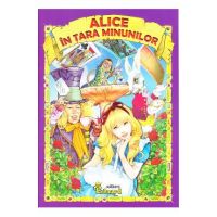 Alice in tara minunilor - Lewis Carroll