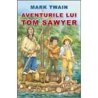 Aventurile lui Tom Sawyer - Mark Twain