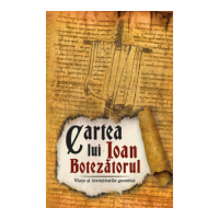Cartea lui Ioan Botezatorul - Viata si invataturile gnostice