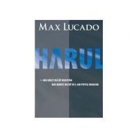 Harul - Max Lucado