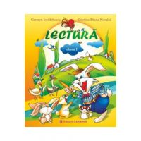 Lectura - Clasa 1 - Carmen Iordachescu, Cristina-Diana Neculai