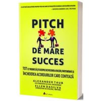 Pitch de mare succes - Alexander Taub, Ellen Dasilva