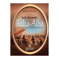Balta-Alba - Vasile Alecsandri