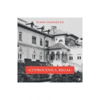 Cotroceniul Regal - Diana Mandache