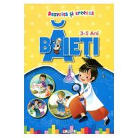 Dezvolta si creeaza - Baieti - 3-5 ani