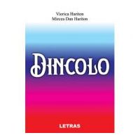 Dincolo - Mircea Dan Hariton, Viorica Hariton