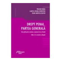 Drept penal. Partea generala. Teste grila pentru seminare, examene de an si licenta. Editia a 3-a - Traian Dima, Lamya-Diana Haratau, Ioan-Mircea Davi