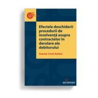 Efectele deschiderii procedurii de insolventa asupra contractelor in derulare ale debitorului - Axente-Irinel Andrei