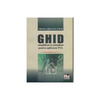 Ghid simplificat si actualizat pentru aplicarea TVA - Virginia Greceanu-Cocos