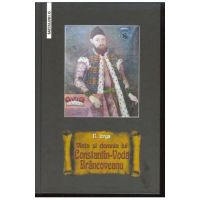 Viata si domnia lui Constantin-Voda Brancoveanu - Nicolae Iorga