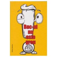 Bac-ul nu este greu