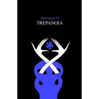 Trepanoia - Mitos Micleusanu