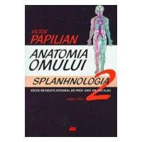 Anatomia omului Vol.2 Splanhnologia - Victor Papilian