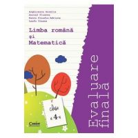 Evaluare finala limba romana si matematica clasa 4 - Arghirescu Aurelia