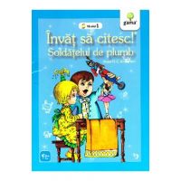 Invat sa citesc! Soldatelul de plumb