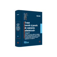Tratat teoretic si practic de contencios administrativ. Volumul 2, 2021 - Oliviu Puie