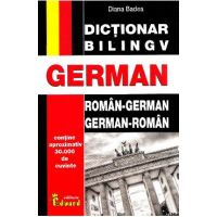 Dictionar roman-german, german-roman - Diana Badea