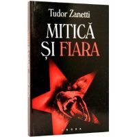 Mitica si fiara - Tudor Zanetti