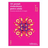 101 povesti vindecatoare pentru adulti - George W. Burns