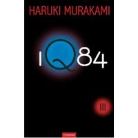 1Q84 Vol.3 - Haruki Murakami
