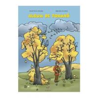 Album de toamna - Filofteia Grama, Mioara Pletea
