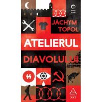 Atelierul Diavolului - Jachym Topol