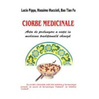 Ciorbe medicinale - Lucio Pippa, Massimo Muccioli, Bao Tian Fu