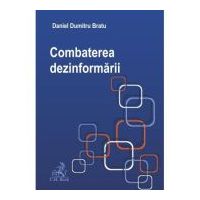 Combaterea dezinformarii - Daniel Dumitru Bratu