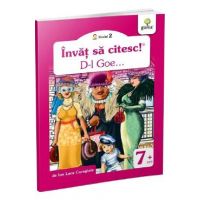 Invat sa citesc! D-l Goe...