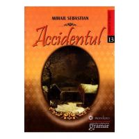 Accidentul - Mihail Sebastian