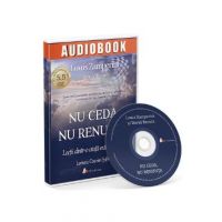 Cd Nu ceda, nu renunta - Louis Zamperini, David Rensin