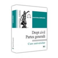 Drept civil. Partea generala - Luiza-Cristina Gavrilescu